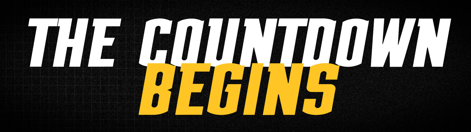 The Countdown Begins