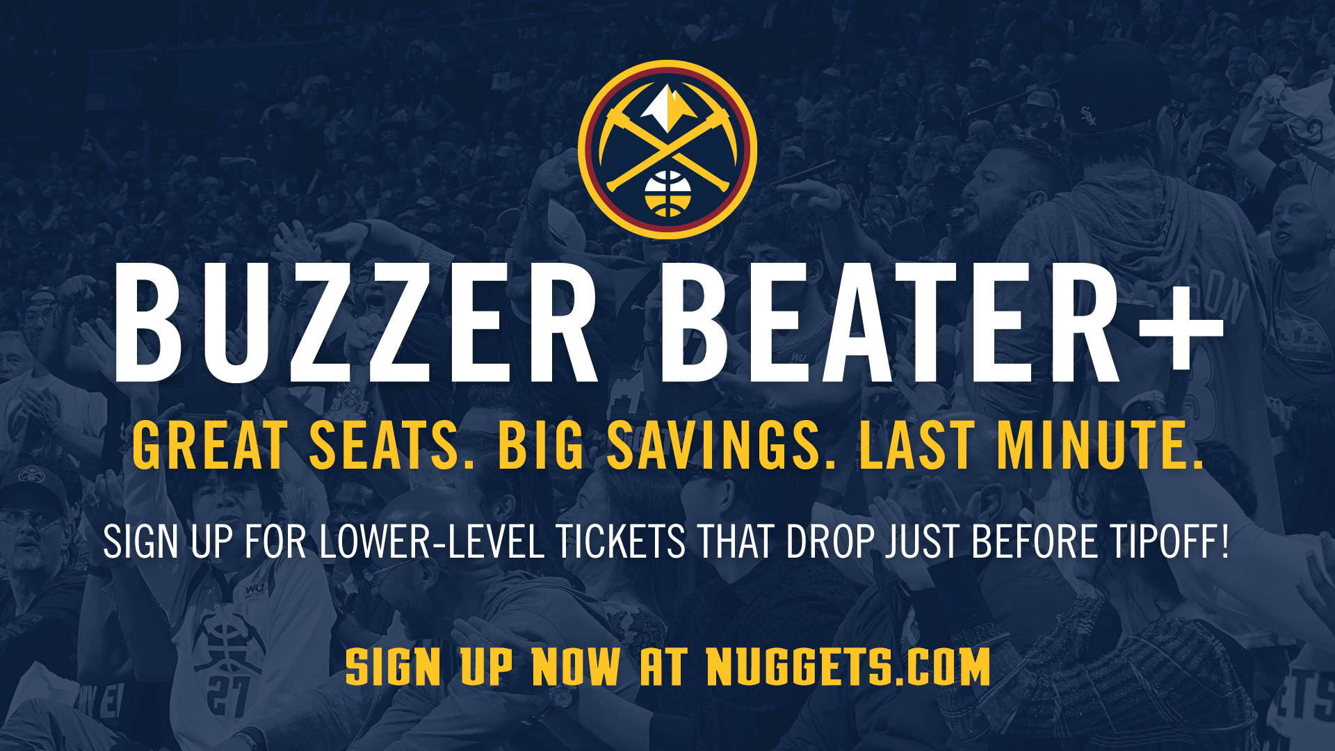 Denver Nuggets Buzzer Beater+ Ticket Offers