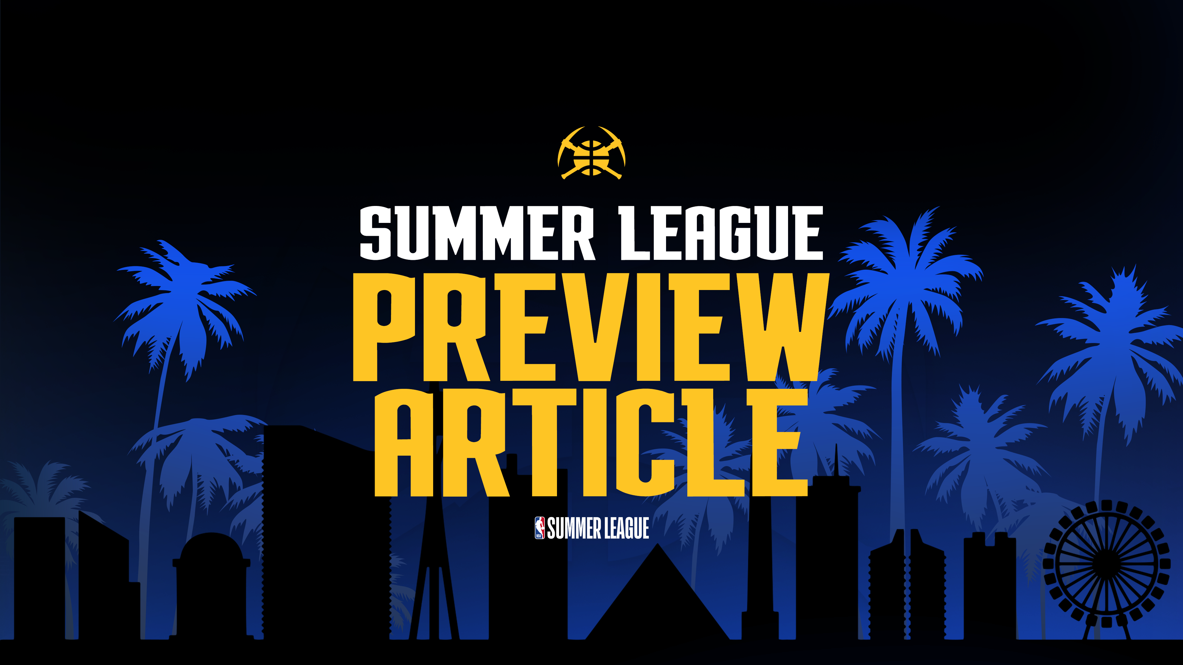 Summer League Preview